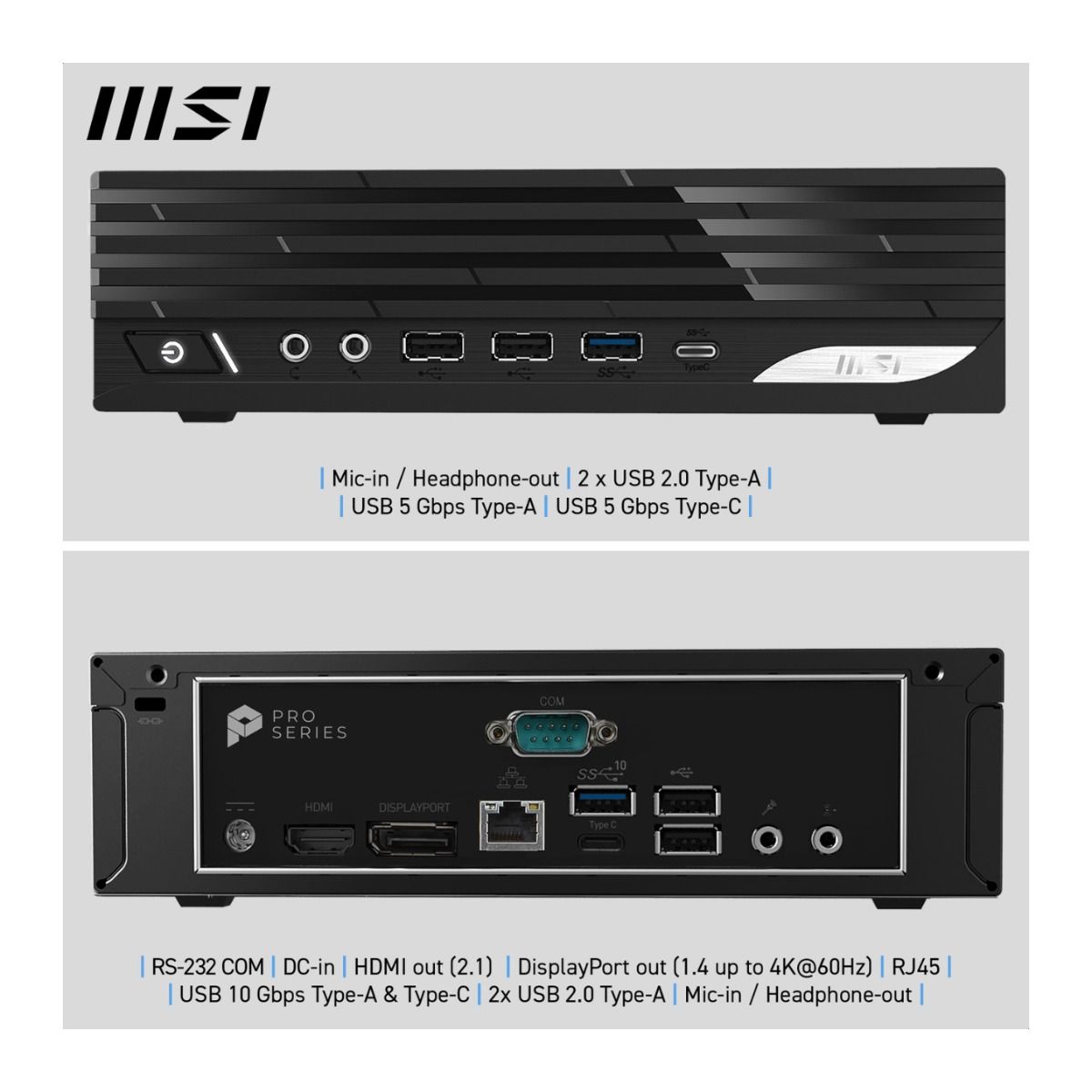 MSI PRO DP21 14M-226BUK Barebone Mini PC Intel Core i5 14th Gen Wi-Fi 6E DDR5